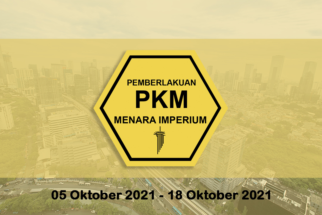
																Pemberitahuan Instruksi MENDAGRI No. 47 mengenai PPKM Level 3 - 18 Oktober 2021
								