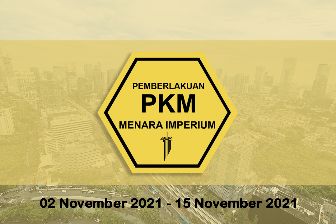 
																Pemberitahuan Instruksi MENDAGRI No. 57 mengenai PPKM Level 1 - 15 November 2021
								