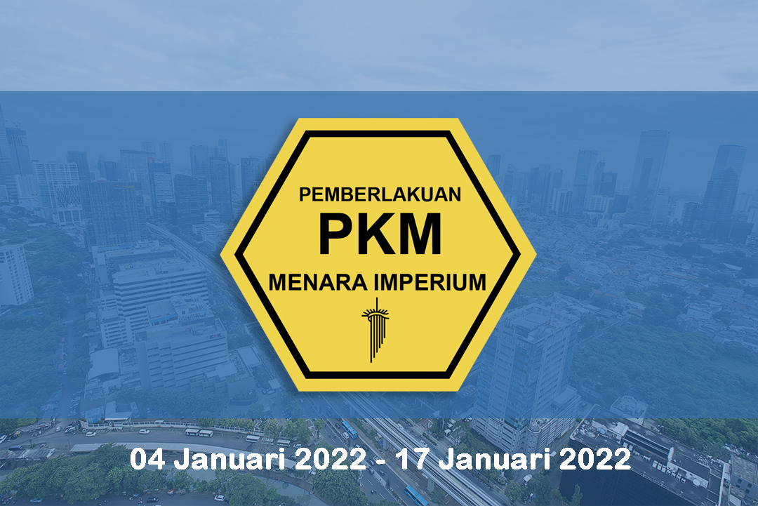 
																Pemberitahuan Instruksi MENDAGRI No. 01 Tahun 2022 mengenai PPKM Level 2 | 17 Januari 2022
								