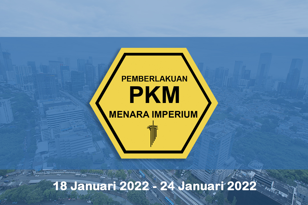 
																Pemberitahuan Instruksi MENDAGRI No. 03 Tahun 2022 mengenai PPKM Level 2 | 24 Januari 2022
								