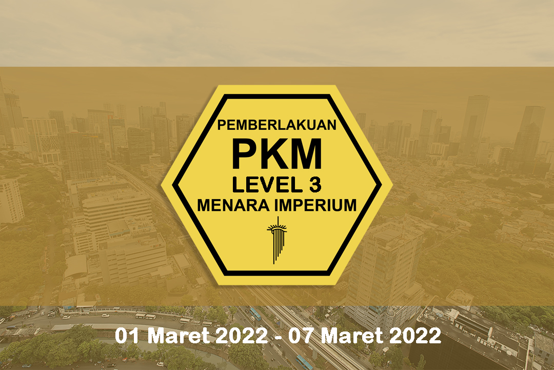 
																Pemberitahuan Instruksi MENDAGRI No. 13 Tahun 2022 mengenai PPKM Level 3 | 07 Maret 2022
								