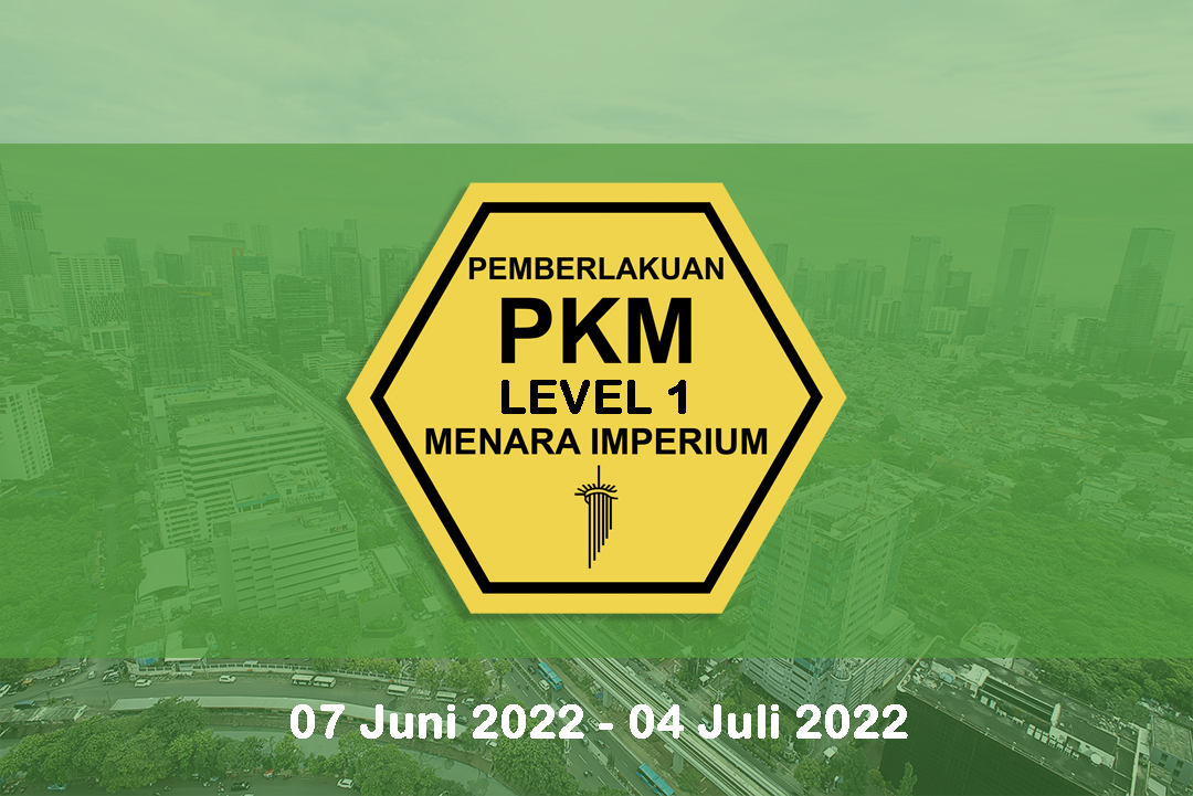 
																Pemberitahuan Instruksi MENDAGRI No. 29 Tahun 2022 mengenai PPKM Level 1 | 04 Juli 2022
								